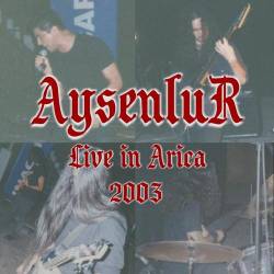 Aysenlur : Live in Arica Aysenlur : Live in Arica